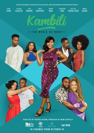 Kambili The Whole 30 Yards (2020)