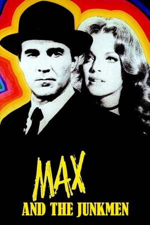 Max and the Junkmen (1971)