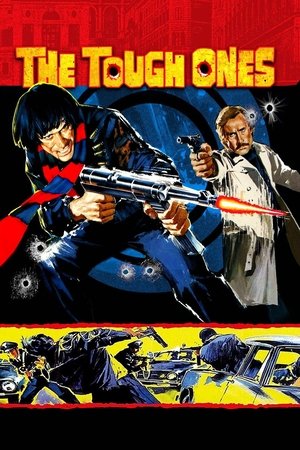 The Tough Ones (1976)