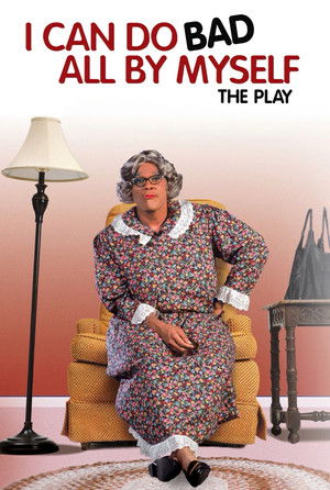 I Can Do Bad All by Myself (20002002)