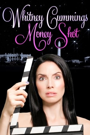 Whitney Cummings Money Shot (2010)