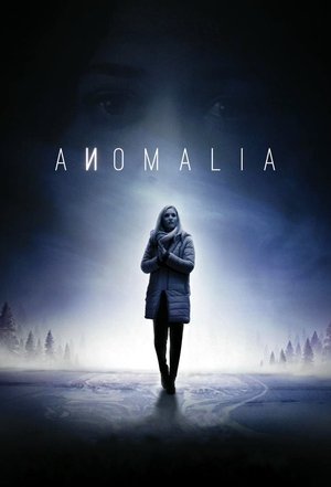 Anomalia (2016-)