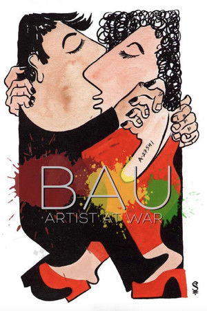 Bau Artist at War (2024)