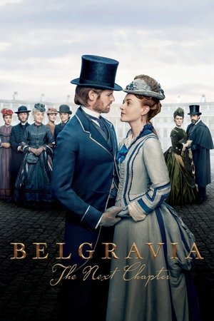 Belgravia The Next Chapter (2024-)