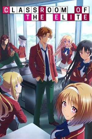 Classroom of the Elite (2017-)