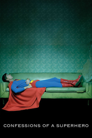 Confessions of a Superhero (2007) Poster