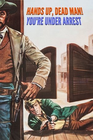 Raise Your Hands, Dead Man, Youre Under Arrest (1971)