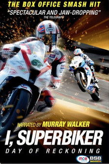 I, Superbiker Day of Reckoning (2013)
