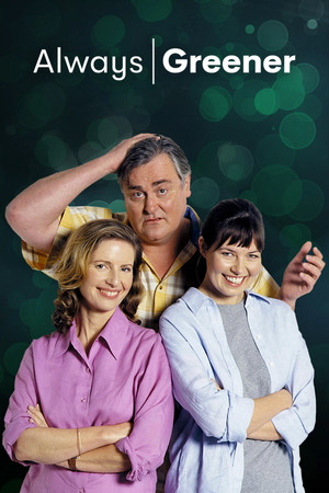 Always Greener (2001-2003)