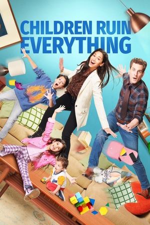 Children Ruin Everything (2022-)