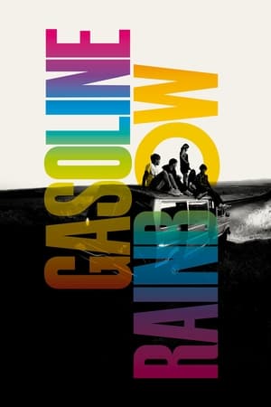 Gasoline Rainbow (2023)