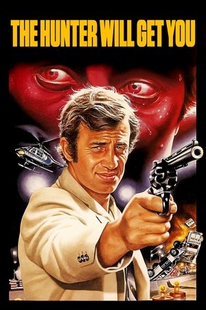 The Hunter Will Get You (1976)