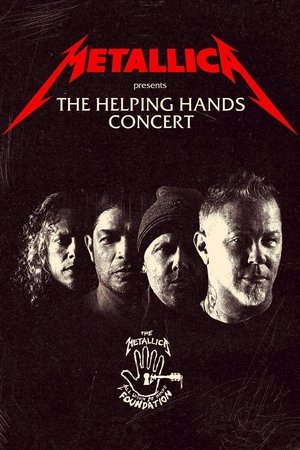Metallica Presents The Helping Hands Concert (2022)