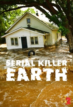 Serial Killer Earth (2012-)