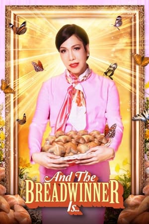 And the Breadwinner is (2024)