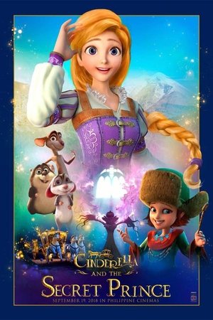 Cinderella and Secret Prince (2018)