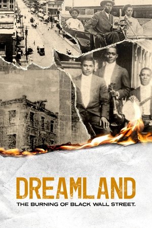 Dreamland The Burning of Black Wall Street (2021)
