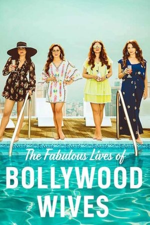Fabulous Lives of Bollywood Wives (2020-)