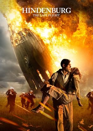 Hindenburg The Last Flight (2011)