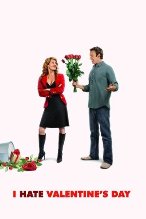 I Hate Valentines Day (2009)