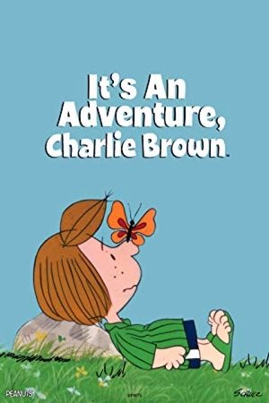 Its an Adventure, Charlie Brown (1983)