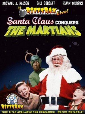 RiffTrax Live: Santa Claus Conquers the Martians (2013)