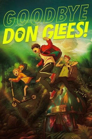 Goodbye, Don Glees (2021) Poster