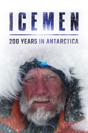 Icemen 200 Years in Antarctica (2020) Poster