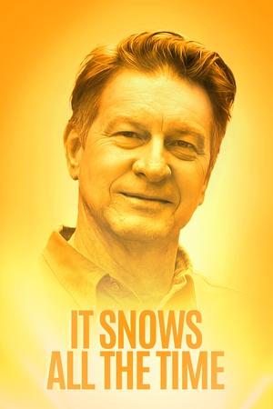 It Snows All the Time (2016)