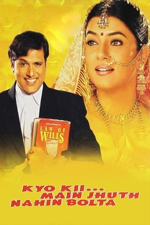 Kyo Kii Main Jhuth Nahin Bolta (2001) Poster