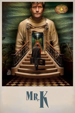 Mr K (2024)