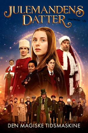 All I Want for Christmas The Magic Time Machine (2022)