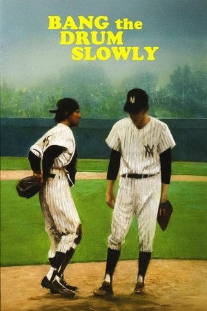Bang the Drum Slowly (1973)