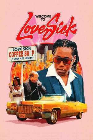Love Sick Open All Day Every Night (2023)