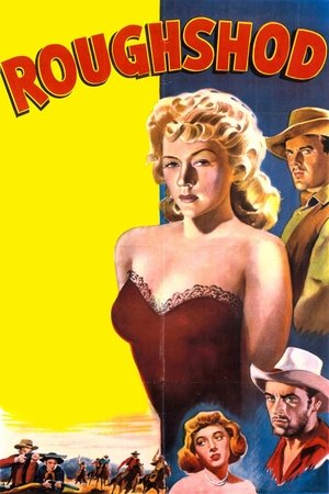 Roughshod (1949) Poster