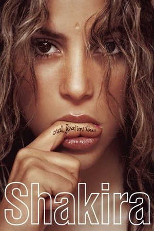 Shakira Oral Fixation Tour 2007 (2007)