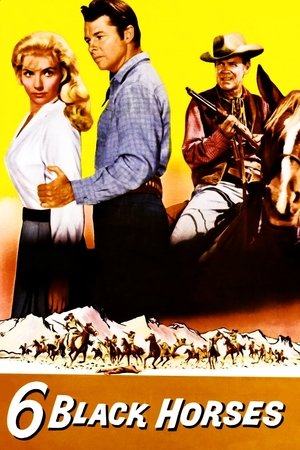 Six Black Horses (1962) Poster