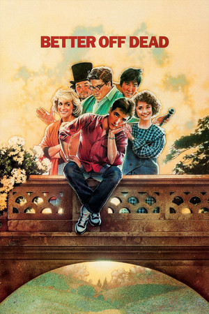 Better Off Dead (1985)