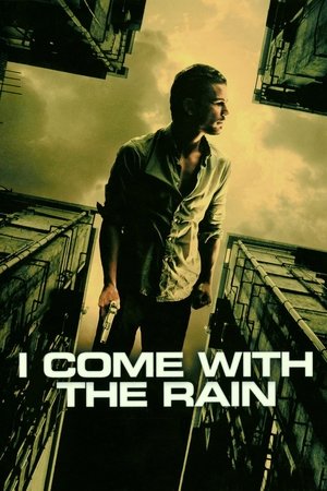 I Come with the Rain (2009) Poster