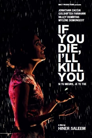 Si tu meurs, je te tue (2011)