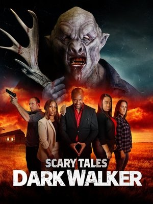 Scary Tales Dark Walker (2024)