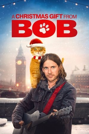 A Gift from Bob (2020)