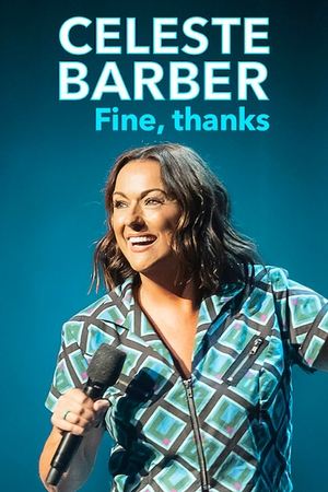 Celeste Barber Fine, thanks (2023)