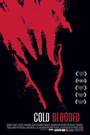 Cold Blooded (2012) Poster