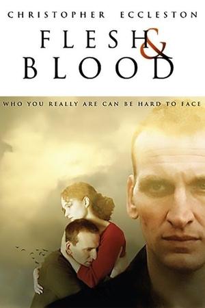 Flesh and Blood (2002)