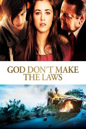 God Dont Make the Laws (2011)