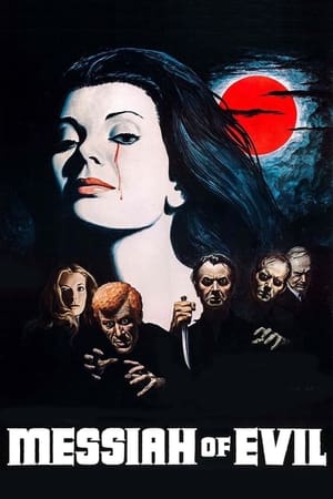 Messiah of Evil (1973)