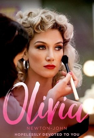 Olivia NewtonJohn: Hopelessly Devoted to You (2018)
