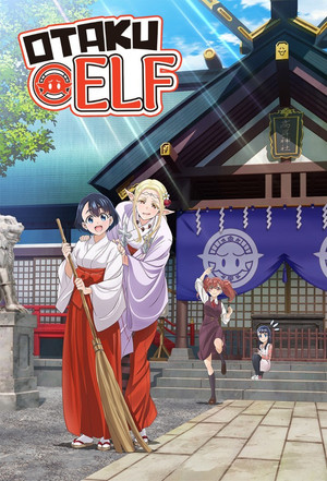 Otaku Elf (2023-)