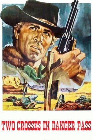 Due croci a Danger Pass (1967)